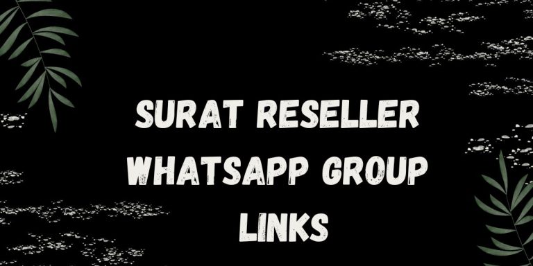 Surat Reseller WhatsApp Group Links